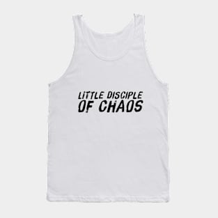 Little Disciple of Chaos Tank Top